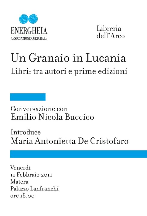 Un granaio in Lucania. Libri: tra autori e prime edizioni