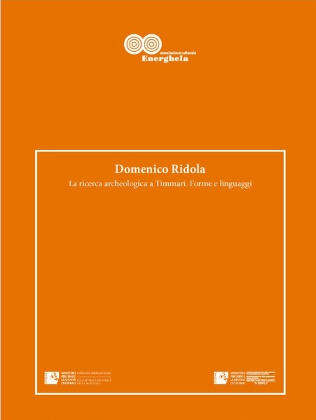 Domenico Ridola e la ricerca archeologica a Timmari. Forme e immagini.