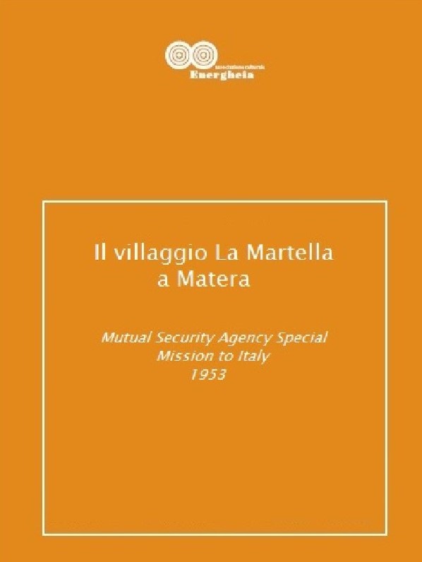 Il villaggio La Martella a Matera – Mutual Security Agency Special Mission to Italy_1953 epub
