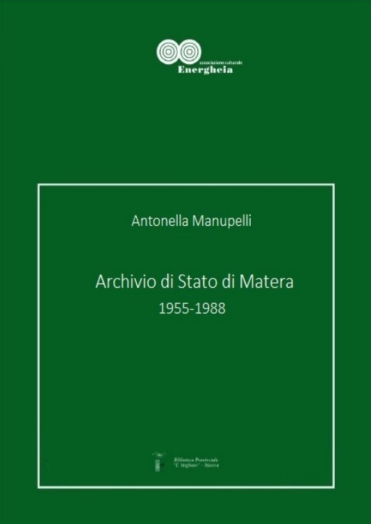 Antonella Manupelli, Archivio di Stato di Matera, 1955 -1988 pdf