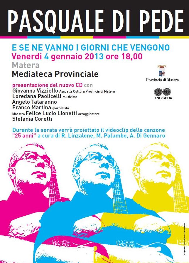 Presentazione del CD di Pasquale di Pede_Venerdì 4 gennaio 2013 Mediateca Provincia di Matera.