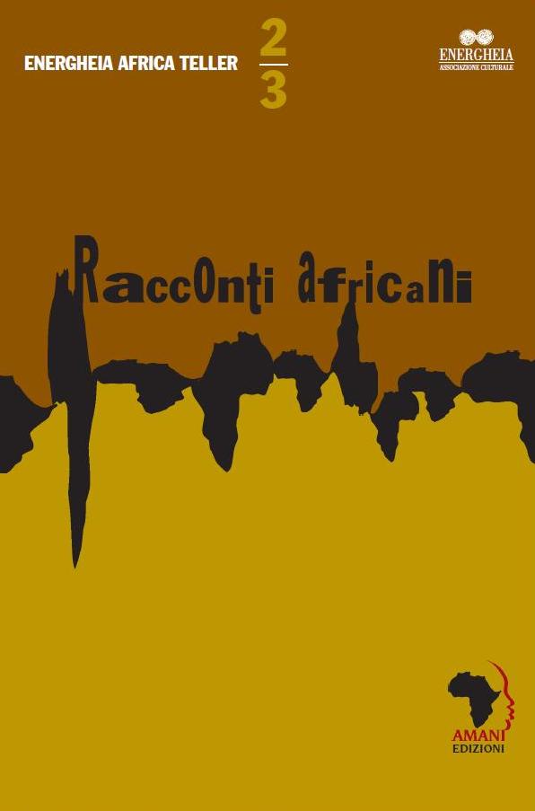 I racconti di Energheia Africa Teller_II e III edizione