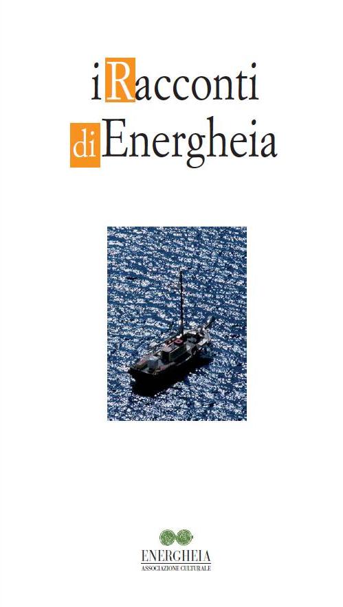 I racconti di Energheia_VIII edizione