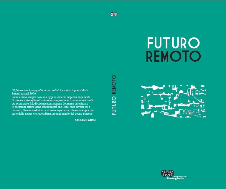 Presentazione dell’antologia FUTURO REMOTO con Paolo Verri.