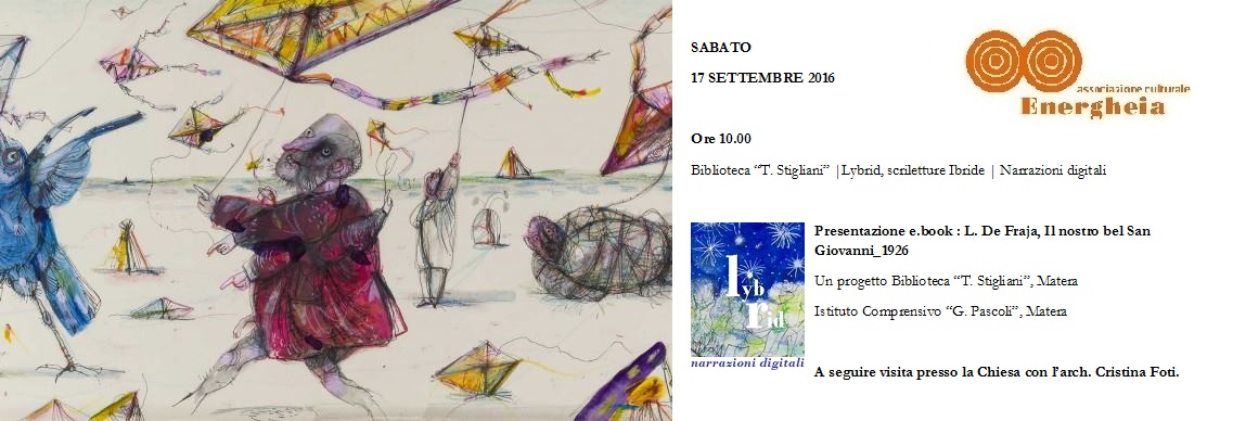 Premio Energheia 2016 | Sabato 17 settembre 0re 10:00 Lybrid, scriletture ibride.