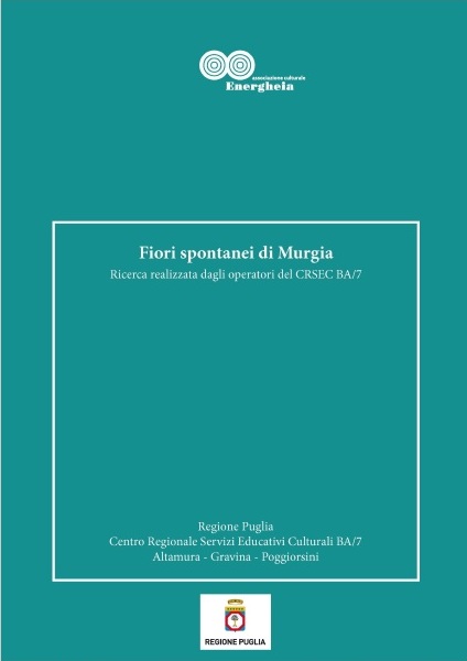 Fiori spontanei di Murgia, Centro Regionale Servizi Educativi e Culturali_BA7