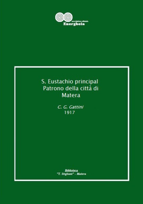 Conte Giuseppe Gattini, S. Eustachio principal Patrono della città di Matera_1917 pdf