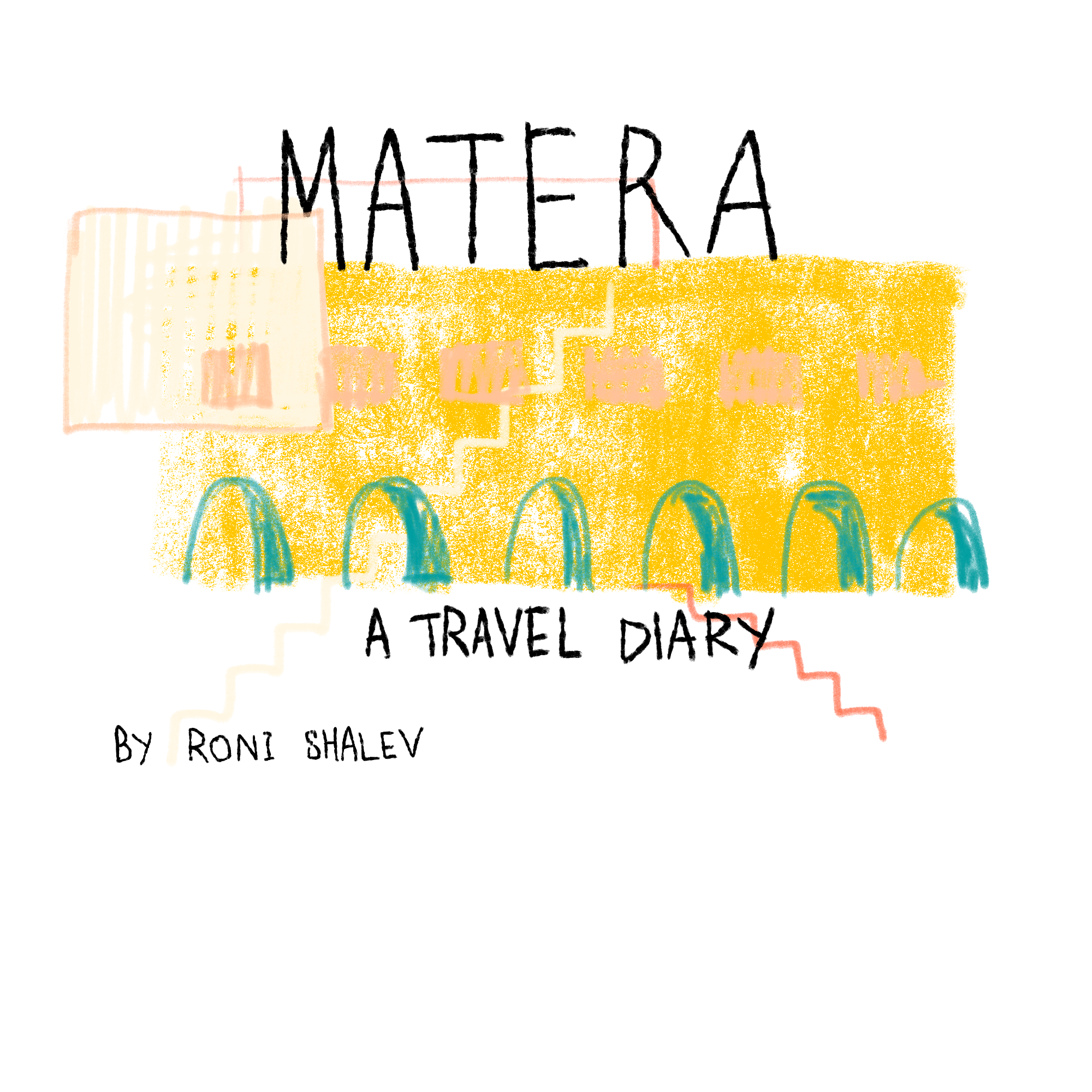 Matera’a impressions_Roni Shalev