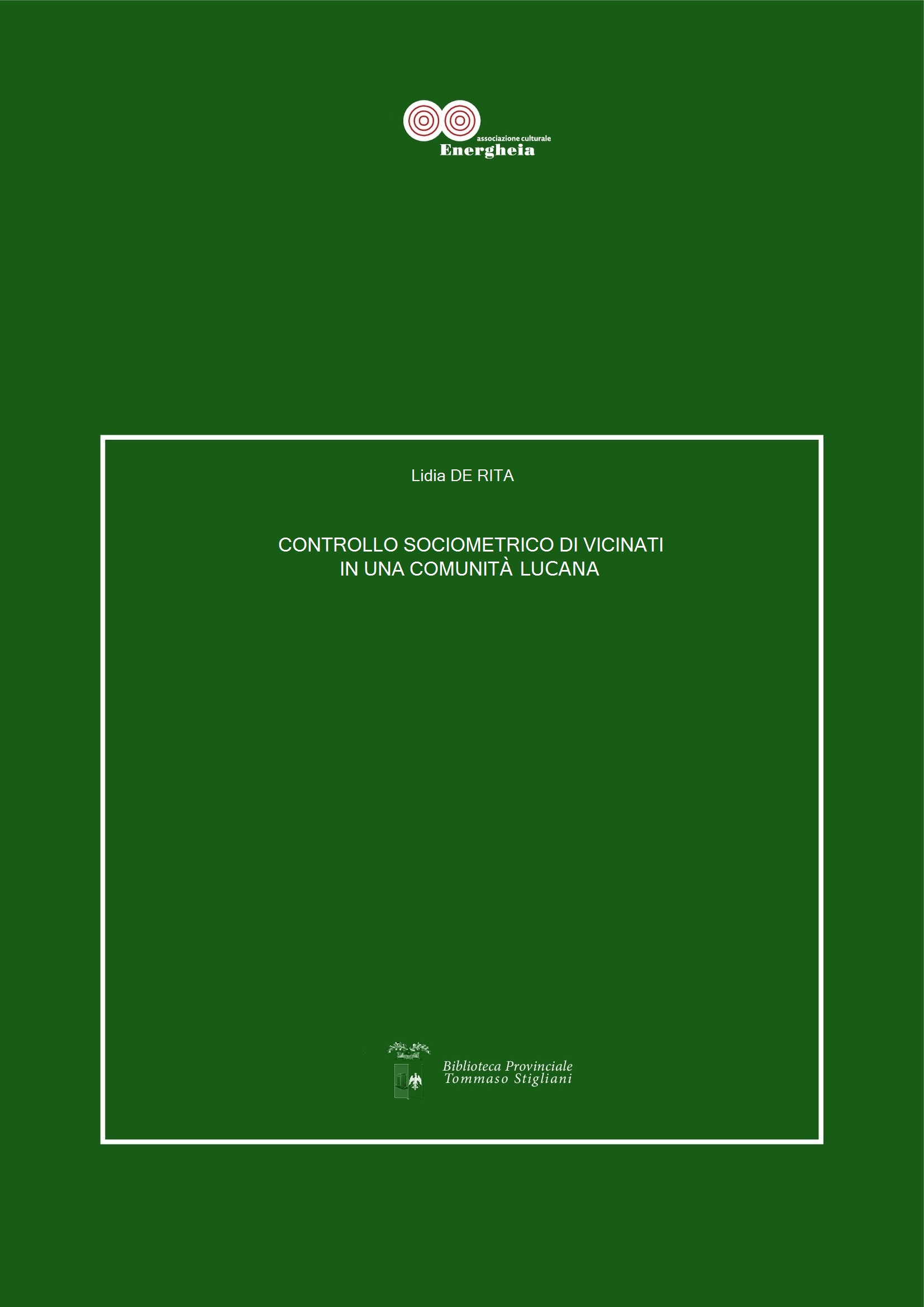 Lidia De Rita, Controllo sociometrico di vicinati in una comunità lucana_1954 epub