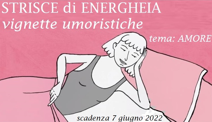 Strisce di Energheia, vignette umoristiche. Il bando 2022