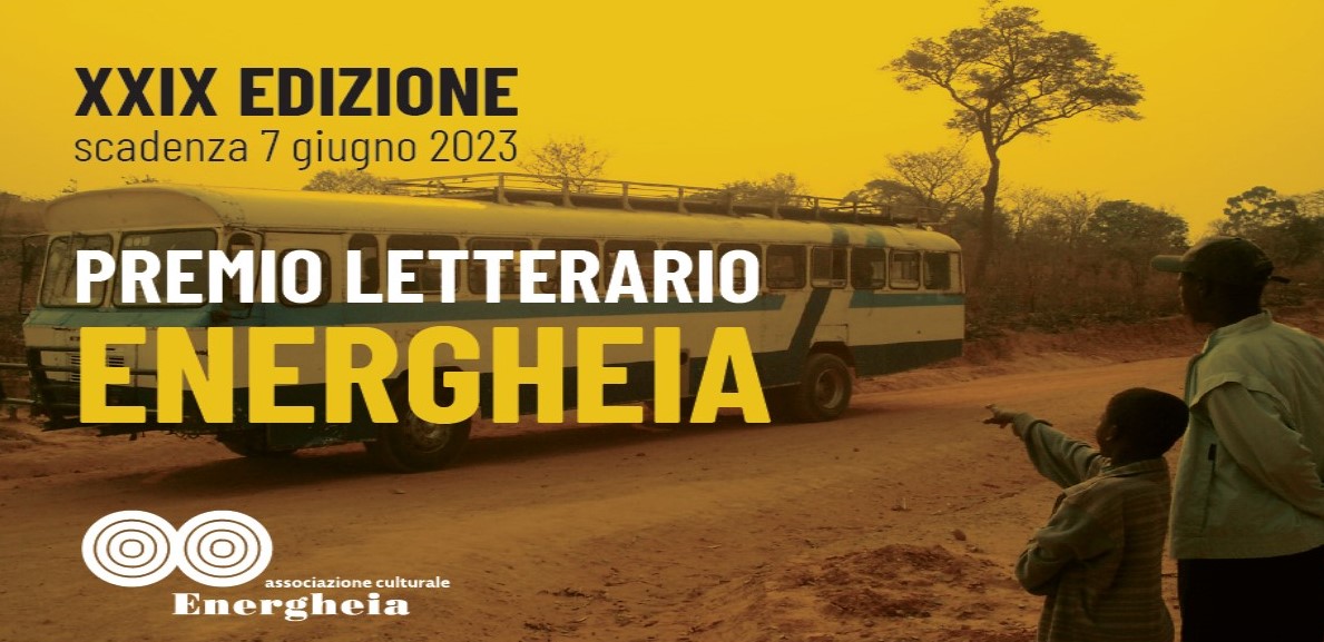 Pubblicati i bandi della XXIX edizione del “Premio letterario Energheia”