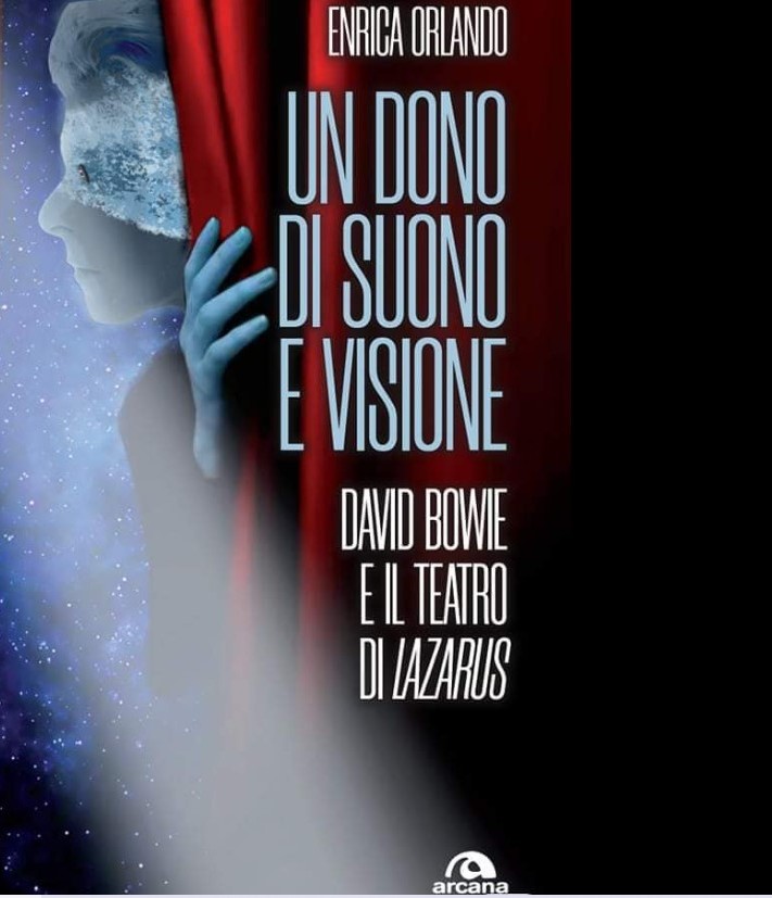 Enrica Orlando presenta il saggio dedicato all’ultima opera musicale di David Bowie con l’associazione Energheia