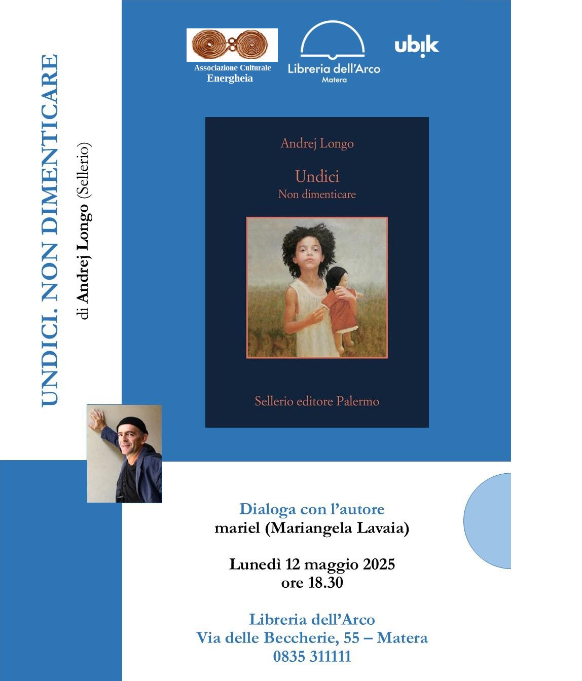 Incontro con lo scrittore Andrej Longo, Lunedì 12 Maggio, ore 18.30 – Libreria dell’Arco, Matera