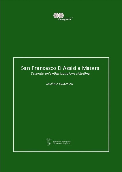 San Francesco d’Assisi a Matera, Michele Guarnieri